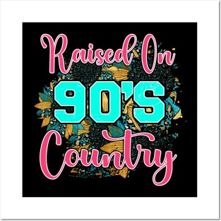 Raised on 90's Country. Retro Design Posters and Art